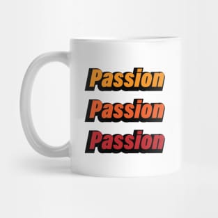 Passion artistic colorful typographic artwork Mug